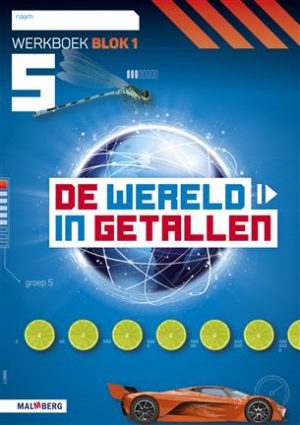 Wereld in getallen, Werkboek blok 1 groep 5